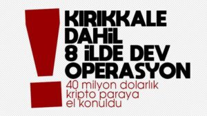 Dev operasyon! 40 milyon dolarlık kripto paraya el konuldu