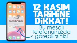 12 Kasım’a dikkat! Herkese SMS gönderilecek
