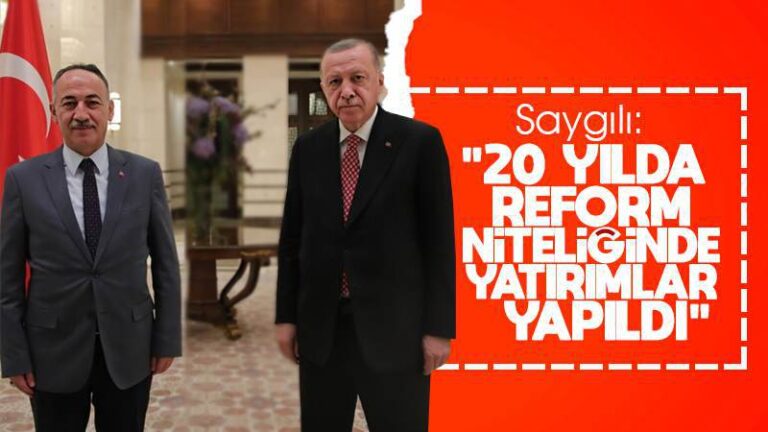 Saygılı: “20 yılda reform niteliğinde yatırımlar yapıldı”
