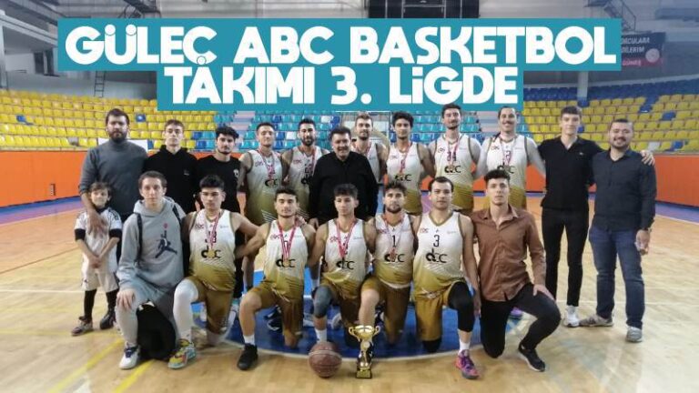 Güleç ABC Basketbol Takımı 3. Ligde