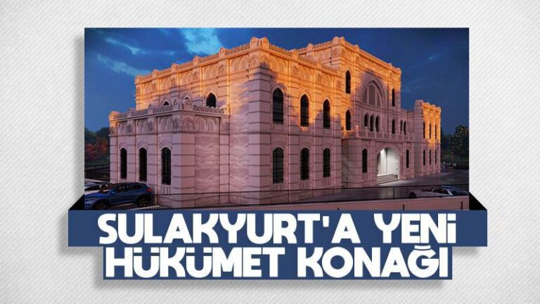 Sulakyurt’a yeni hükümet konağı