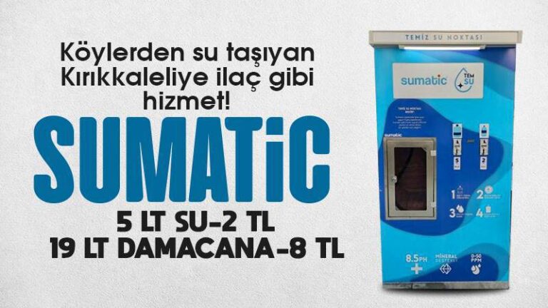 Sumatic Kırıkkale’de