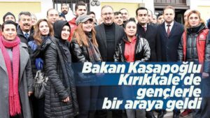 Bakan Kasapoğlu Kırıkkale’de gençlerle bir araya geldi