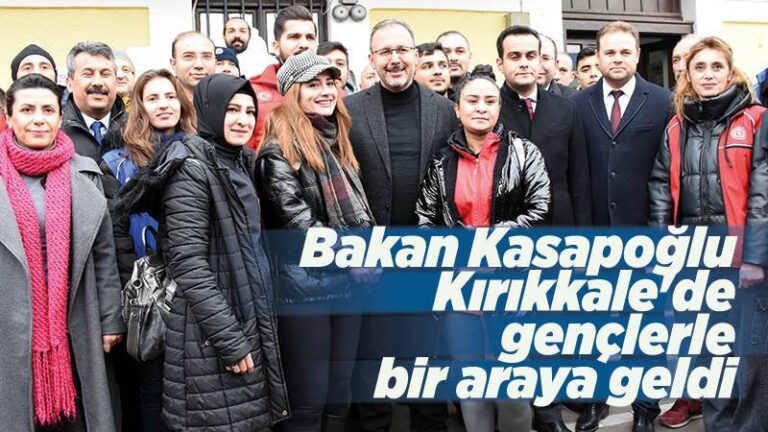 Bakan Kasapoğlu Kırıkkale’de gençlerle bir araya geldi