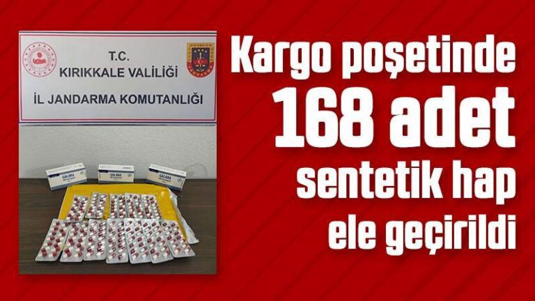 Kargo poşetinde 168 adet sentetik hap ele geçirildi