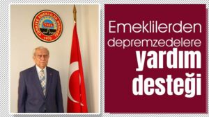 Emeklilerden depremzedelere yardım desteği