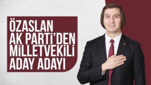Özaslan: “Memleketime hizmet için yola çıktım”