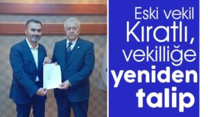 Kıratlı, vekilliğe yeniden talip