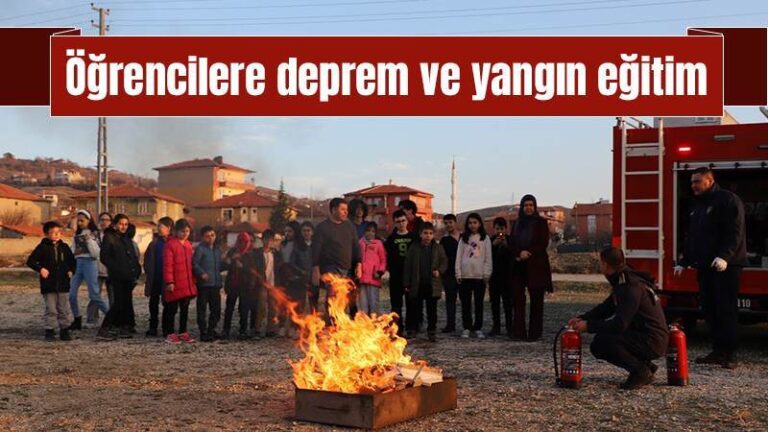 Öğrencilere deprem ve yangın eğitimi