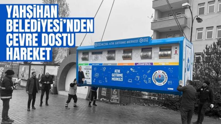 Yahşihan Belediyesi’nden çevre dostu hareket