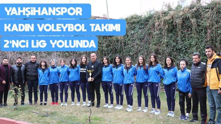 Yahşihanspor Kadın Voleybol takımı 2’nci lig yolunda