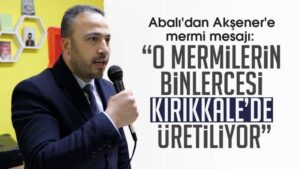 Abalı’dan Akşener’e mermi mesajı