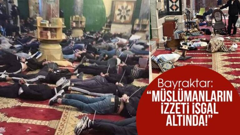 Bayraktar: “Müslümanların izzeti işgal altında!”