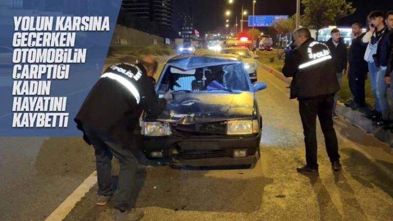 Otomobilin çarptığı kadın öldü