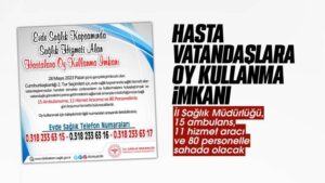 Evdeki hastalara oy kullanma imkanı