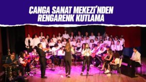 Çanga Sanat Merkezi’nden rengarenk kutlama