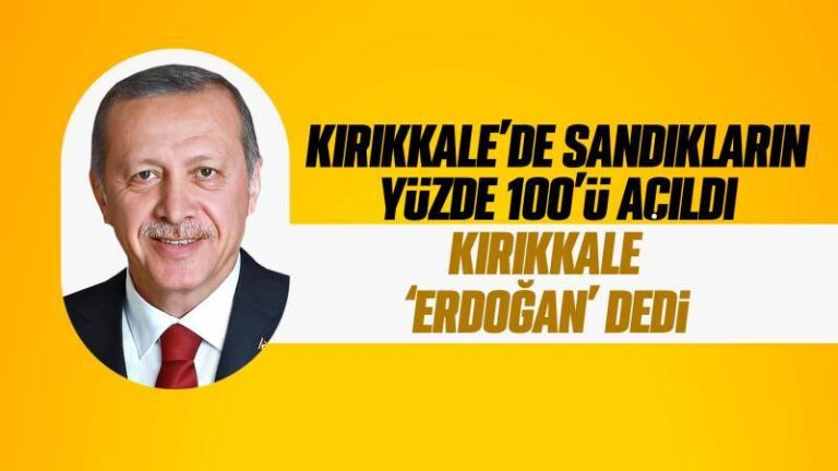 Kırıkkale seçmeni “Erdoğan” dedi