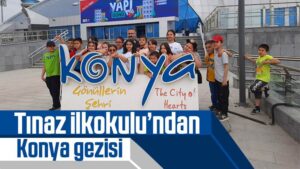 Tınaz İlkokulu’ndan Konya gezisi