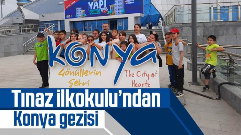 Tınaz İlkokulu’ndan Konya gezisi