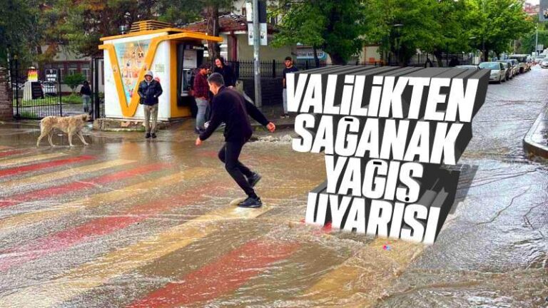 Valilikten sağanak yağış uyarısı