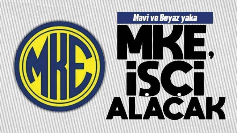 MKE AŞ personel alacak
