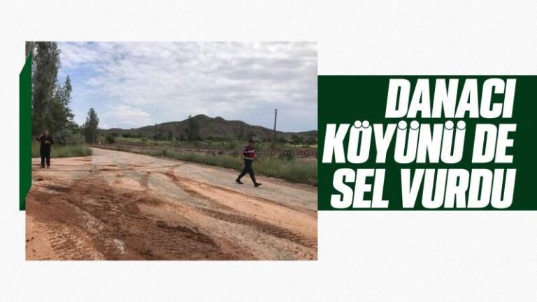Danacı köyünü sel vurdu
