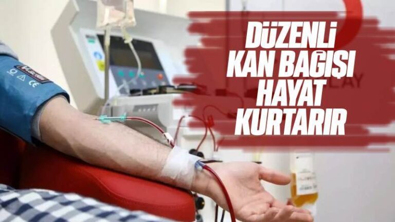 Düzenli kan bağışı hayat kurtarır