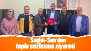 Sağlık-Sen’den toplu sözleşme ziyareti