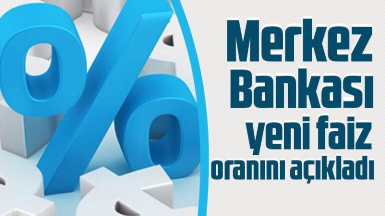 Merkez Bankası yeni faiz oranını açıkladı