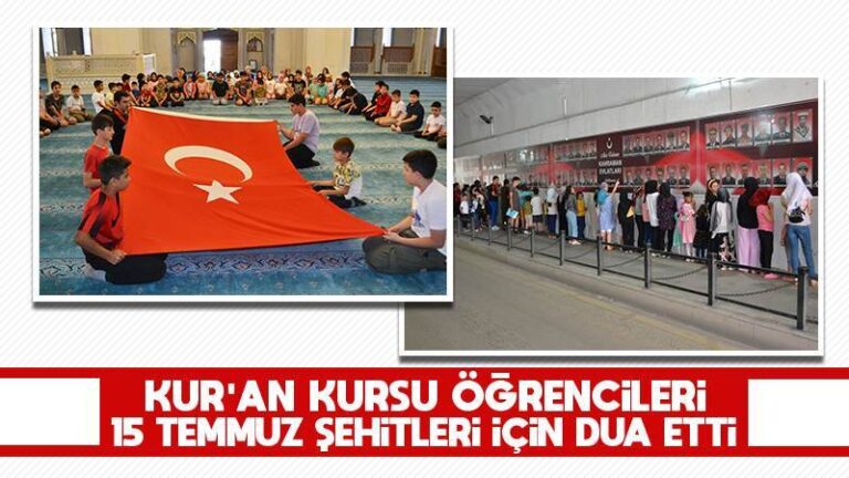 Kur’an kursu öğrencileri, 15 Temmuz şehitleri için dua etti