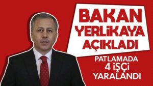 Bakan Yerlikaya: “Ekiplerimiz bölgede”