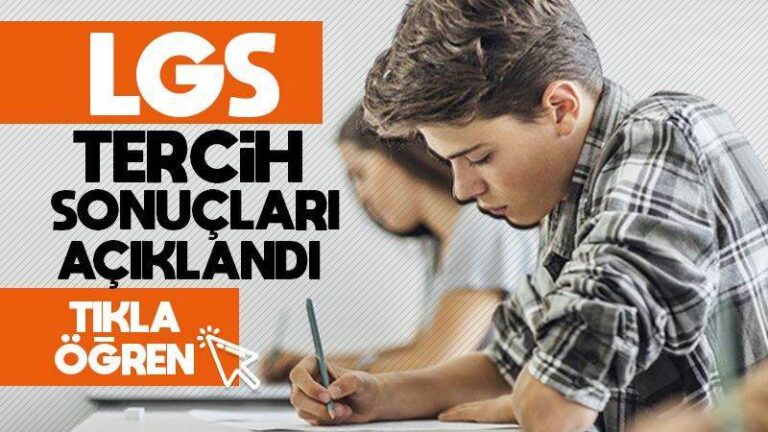 LGS tercih sonuçları açıklandı