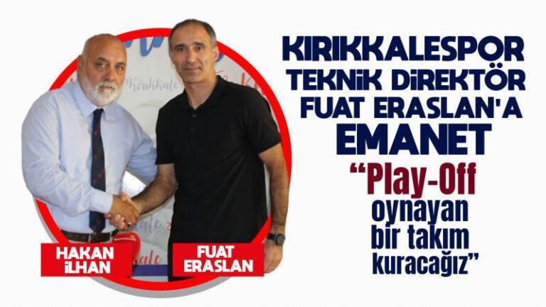 Kırıkkalespor, Fuat Eraslan ile anlaşma imzaladı