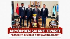 Akyön’den Şahin’e ziyaret 