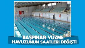 Başpınar yüzme havuzunun saatleri değişti 