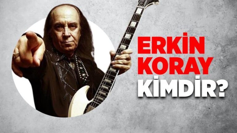 Erkin Koray kimdir?