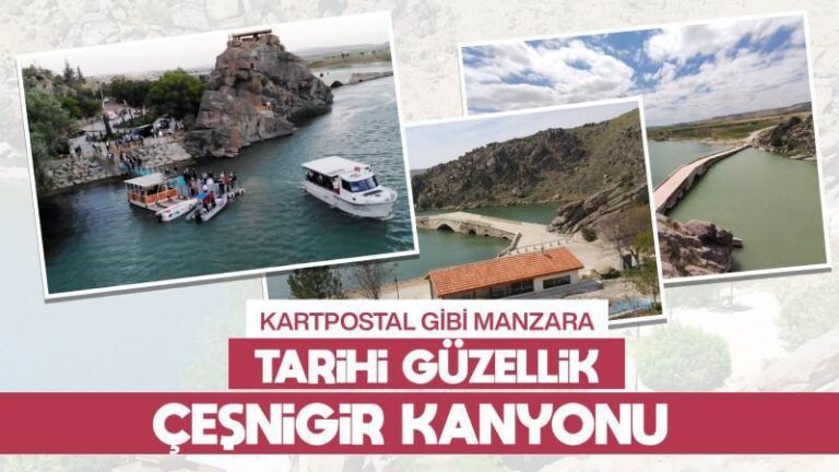 Tarihi güzellik Çeşnigir Kanyonu 