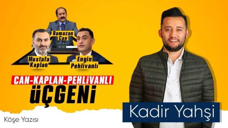Can, Kaplan ve Pehlivanlı üçgeni