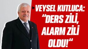 Veysel Kutluca: “Ders zili, alarm zili oldu!