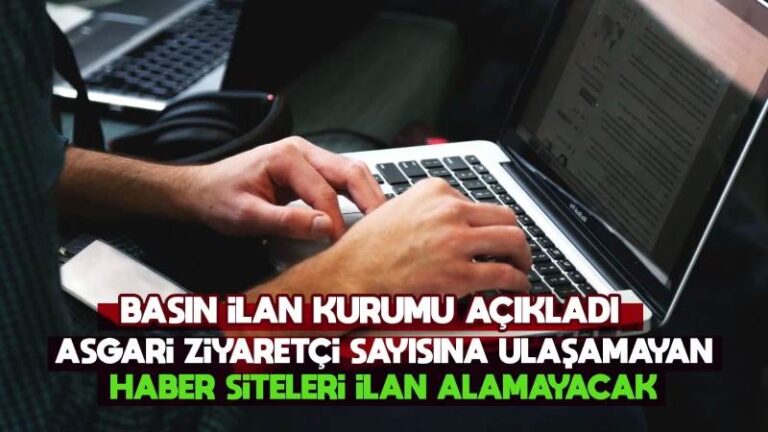 Asgari ziyaretçi sayısına ulaşamayan siteler ilan alamayacak