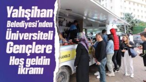 Yahşihan Belediyesi’nden hoş geldin ikramı