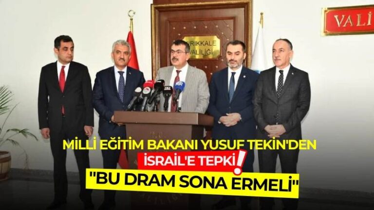 Kırıkkale’de konuşan Bakan Tekin’den İsrail-Filistin savaşı açıklaması