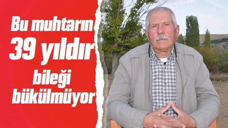 Kırıkkale’de 39 yıldır seçim kaybetmeyen muhtar