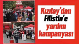Kırıkkale’de Kızılay’dan Filistin’e yardım kampanyası 