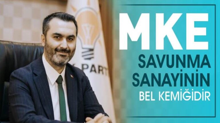 MKE, savunma sanayinin bel kemiğidir