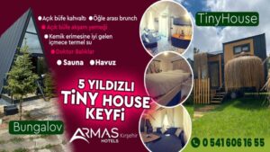 Bayram tatilinde Tiny House keyfi yaşamaya ne dersiniz!