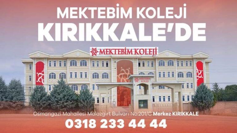 Mektebim Koleji Kırıkkale’de açılıyor!