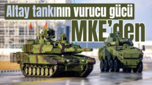 Altay tankının vurucu gücü MKE’den