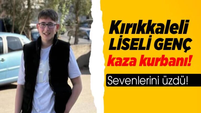 Liseli Furkan kaza kurbanı!