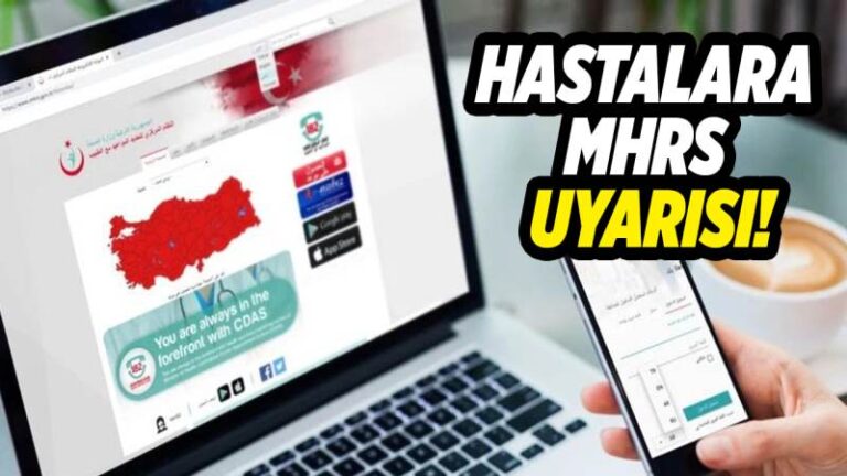 Hastalara MHRS uyarısı!